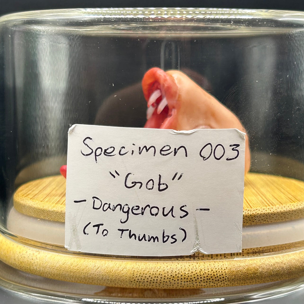 SPECIMEN 003 “Gob”